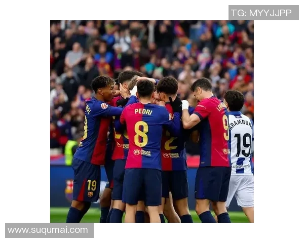 巴萨与皇家社会精彩对决回顾19轮比赛全景分析